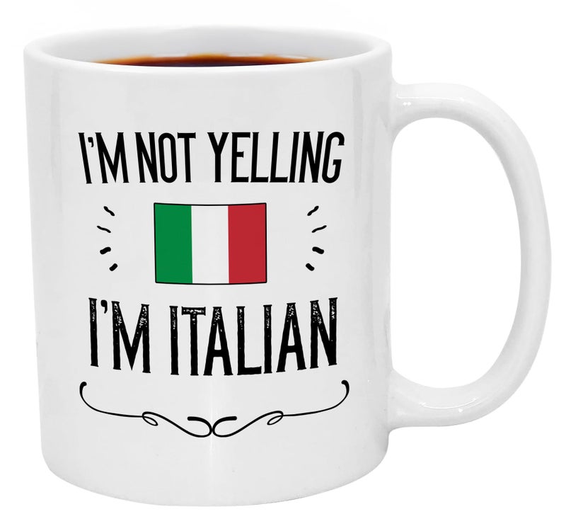 Casitika Funny Italian Pride Coffee Mugs. 11 oz Ceramic Italy Flag Novelty Mug. I'm Not Yelling I'm Italian. (11 oz White) - Image 1